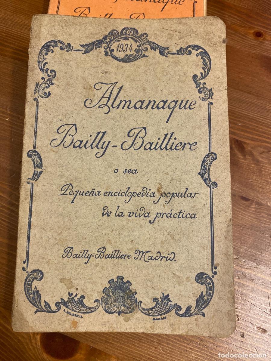 Libros antiguos: ALMANAQUE BAILLY BAILLIERE 1934, PEQUE&Ntilde;A ENCICLOPEDIA POPULAR DE LA VIDA PRACTICA