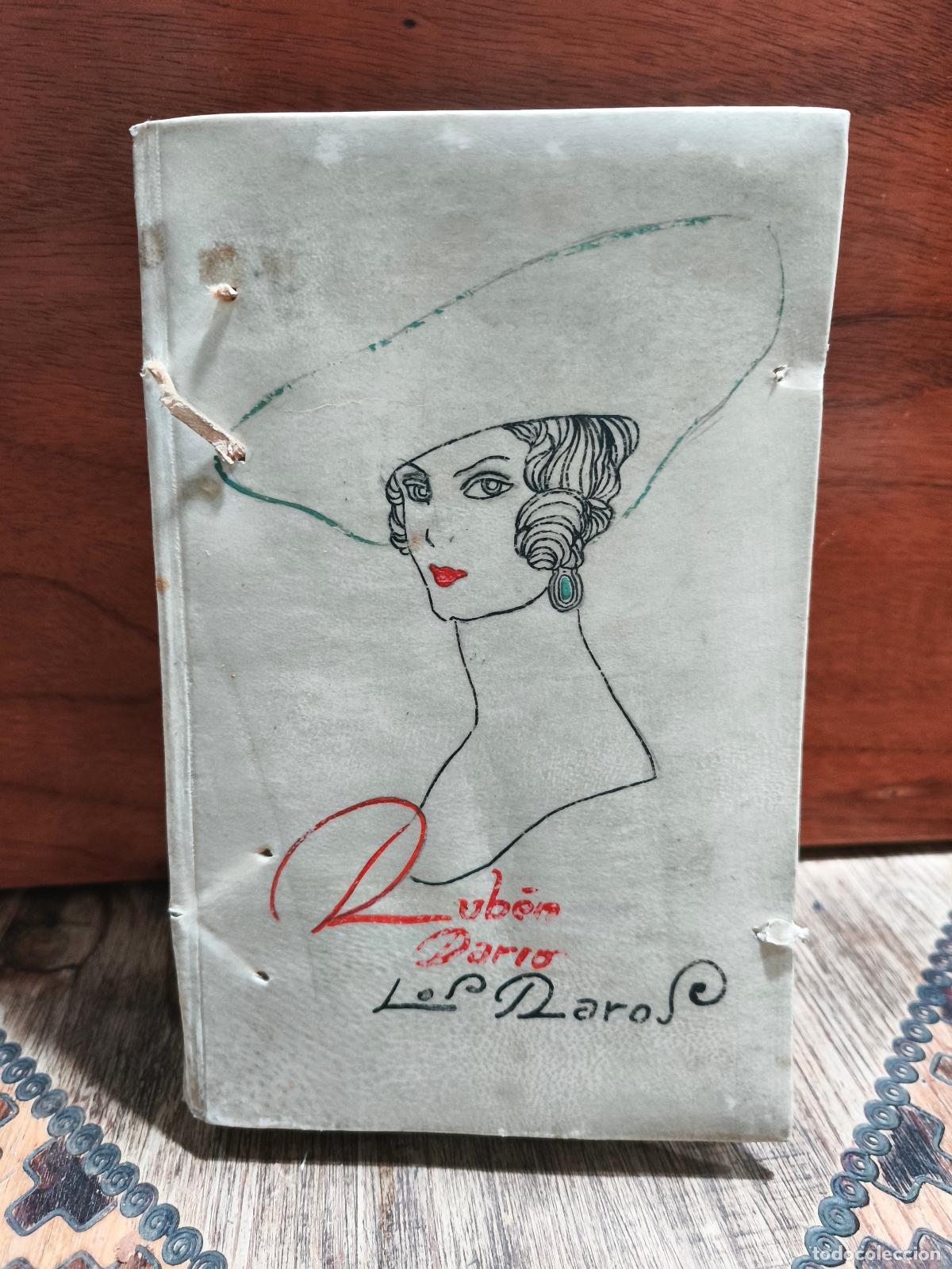 Libros antiguos: Rub&eacute;n Dar&iacute;o &ndash; Los raros &ndash; Editorial Mundo Latino &ndash; 1918 / Edici&oacute;n para bibli&oacute;filos en pergamino