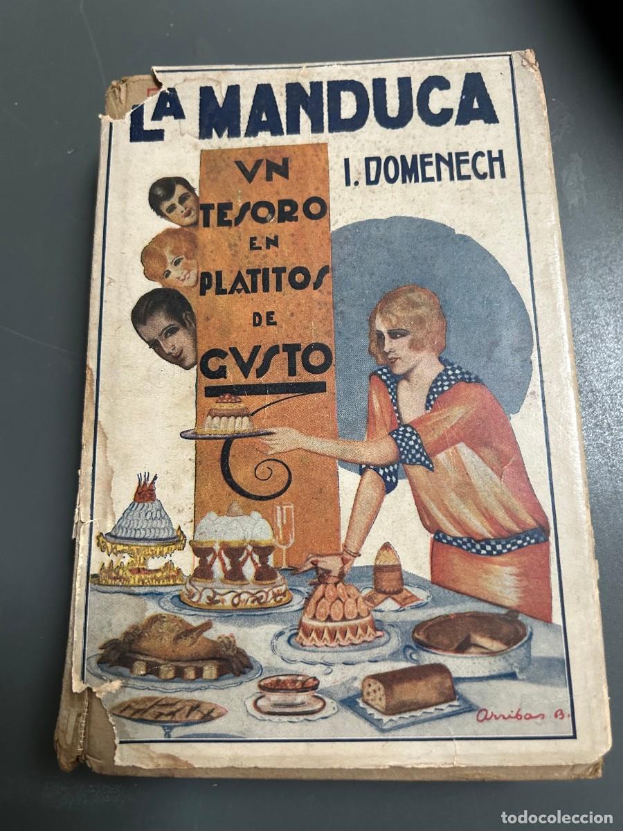 Libros antiguos: LA MANDUCA. IGNASI DOMENECH.