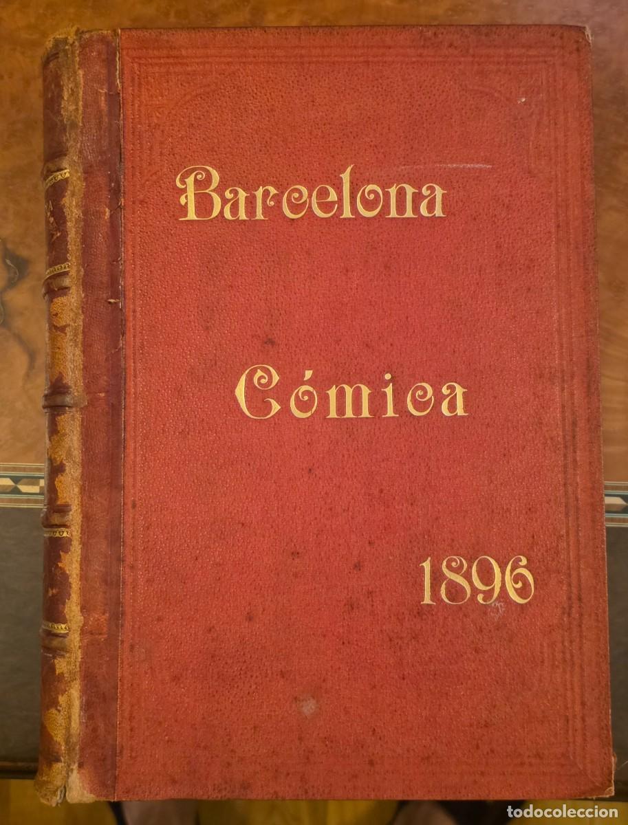 Libros antiguos: Barcelona C&oacute;mica 1896 - Foto 1