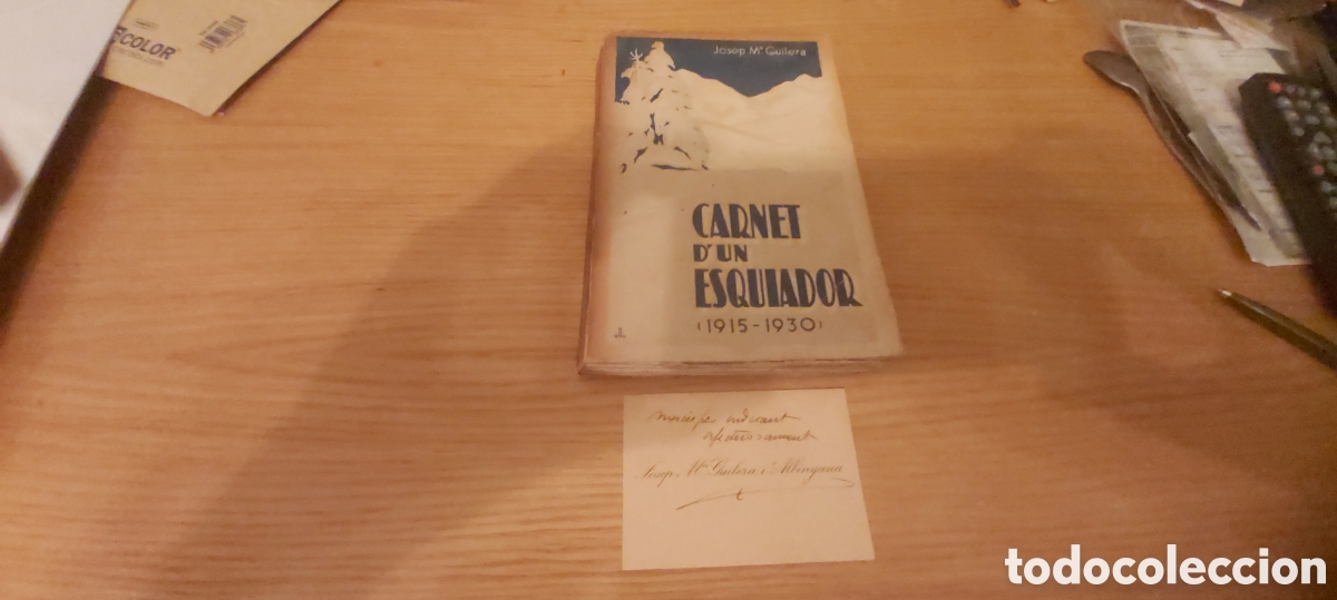 Libros antiguos: Guilera, Josep M. - Carnet d'un esquiador (1915-1930). 1931. Tarjeta