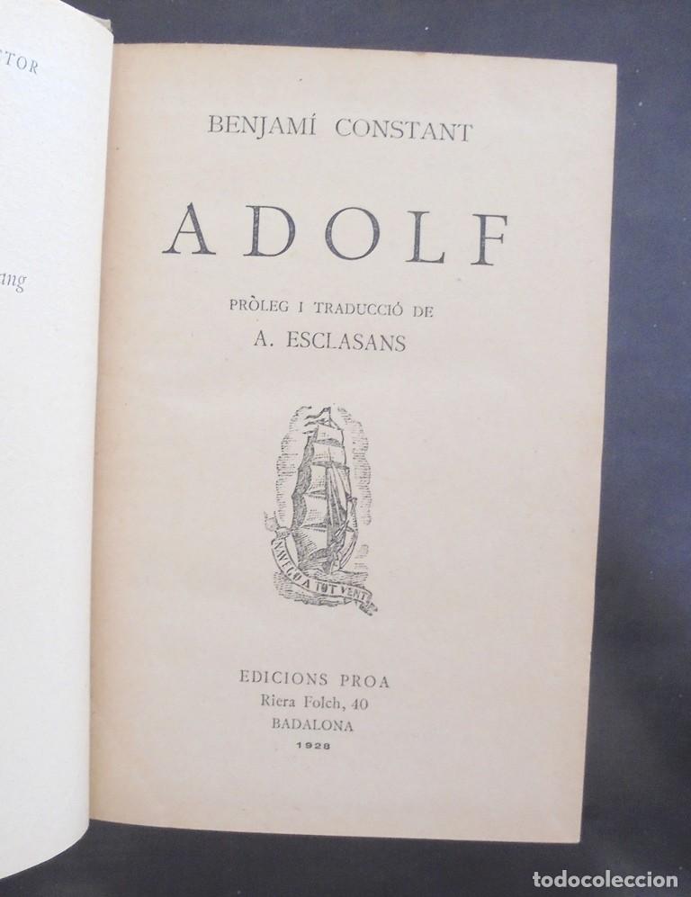 Libros antiguos: Adolf. Benjam&iacute; Constant 1928 Badalona, Proa, Biblioteca A tot vent, 3 Pr&ograve;leg i trad d&rsquo;A. Esclasans