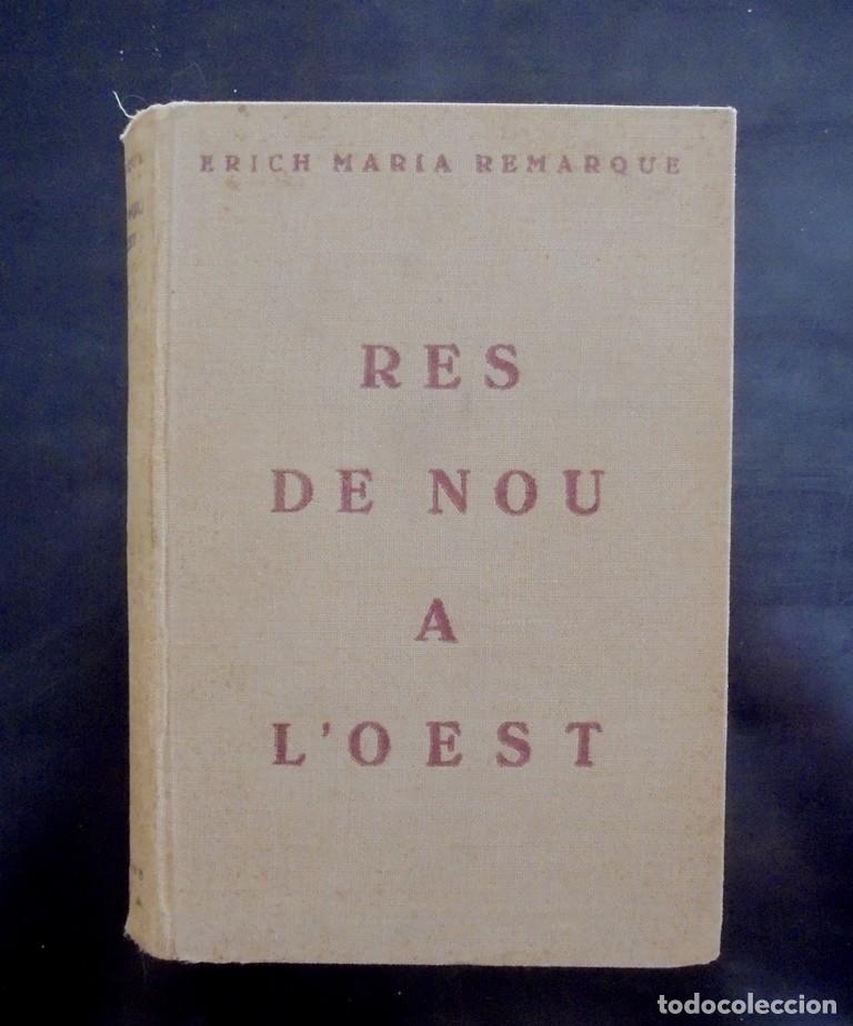 Libros antiguos: Res de nou a l&rsquo;oest Erich Maria Remarque 1929 Badalona, Proa, Biblioteca A tot vent Joan Alavedra