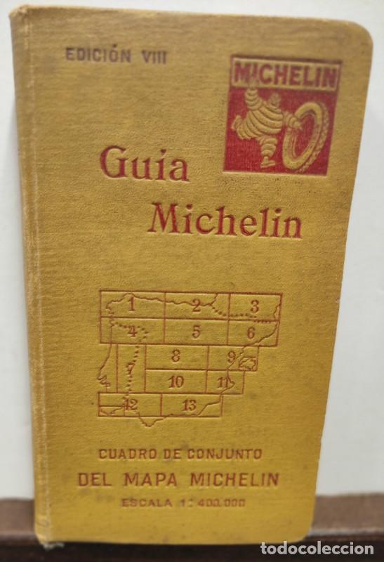 Libros antiguos: GUIA MICHELIN: EDICION VIII 1927 - Michelin & Cie. - Clermoint-Ferrand