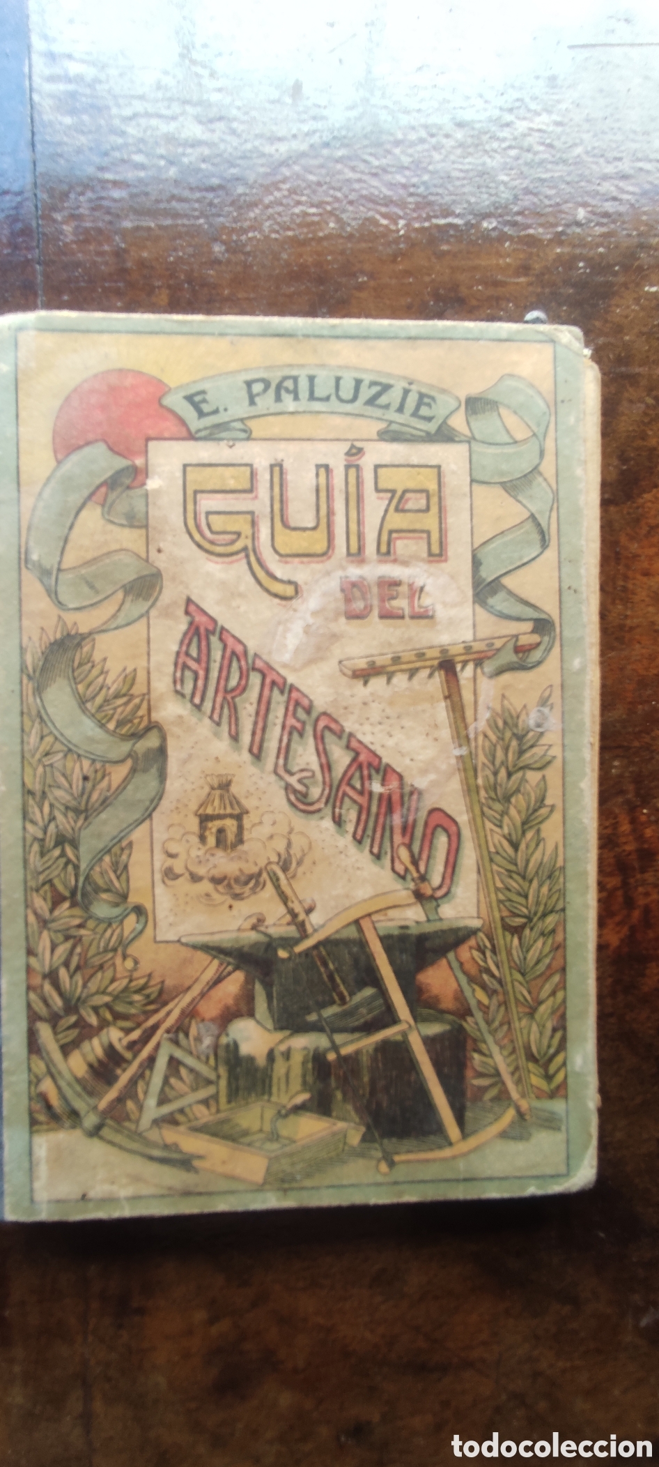 Libros antiguos: Guia del artesano E. palyzzue 1936 - Foto 10
