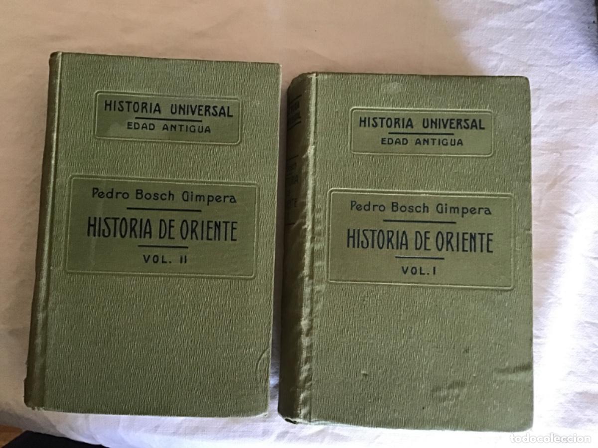 Libros antiguos: Pedro Bosch Gimpera: Historia de Oriente, 1927-1928