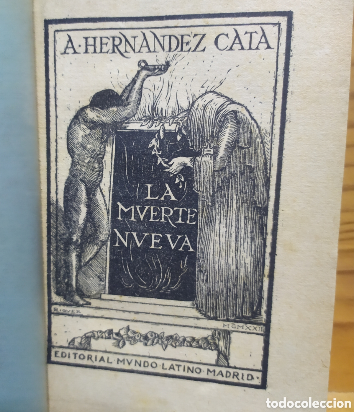 Libros antiguos: A&ntilde;o 1922: A. Hern&aacute;ndez Cata, La muerte nueva - Editorial Mundo Latino, Madrid