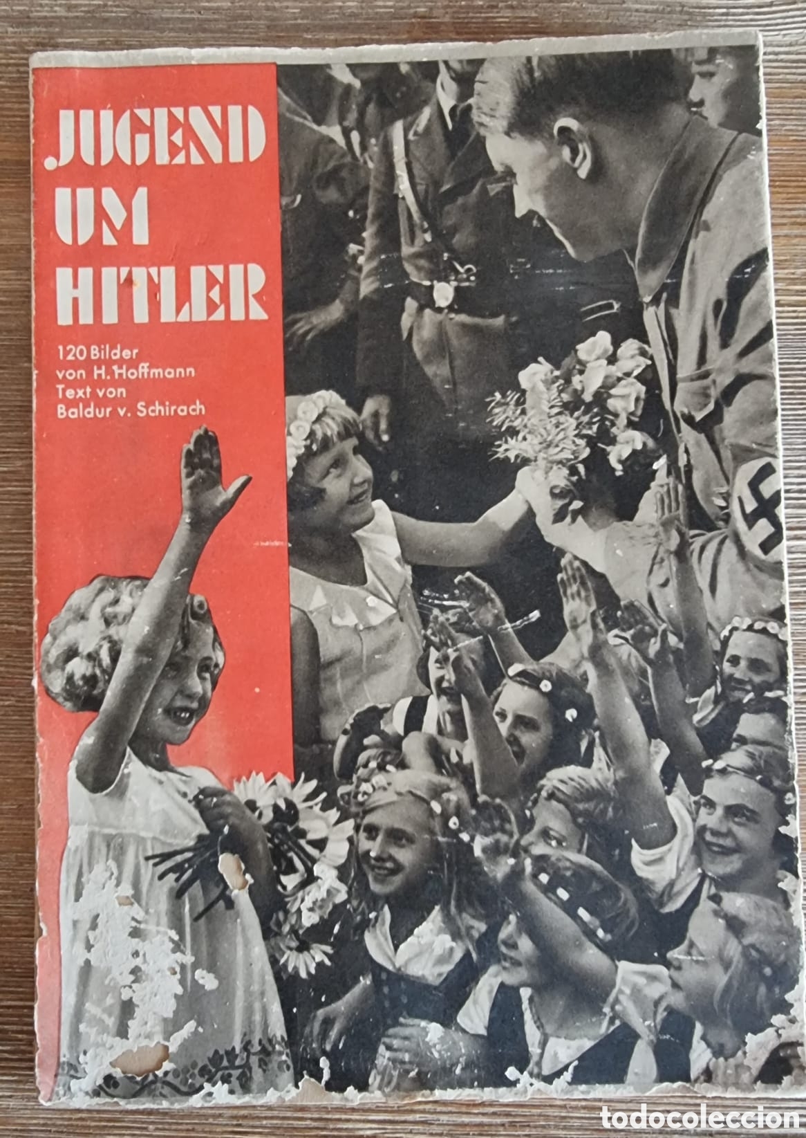 Libros antiguos: Libro Juventudes Hitlerianas 2 Guerra Mundial Alemania Hitler