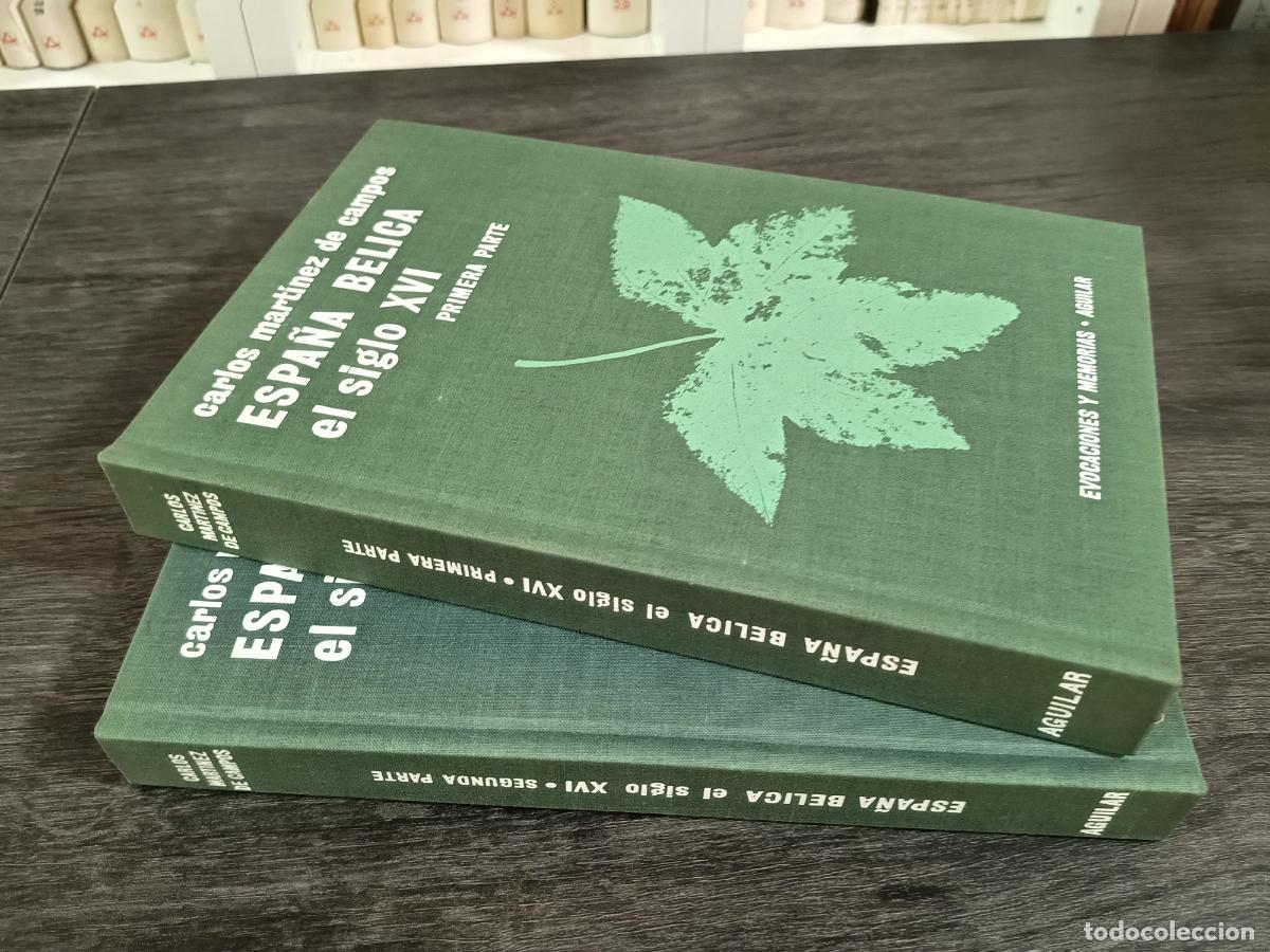 Libros antiguos: 1966 - CARLOS MARTINEZ DE CAMPOS. Espa&ntilde;a B&eacute;lica: El Siglo XVI, 2 tomos - DEDICADO A JES&Uacute;S PAB&Oacute;N