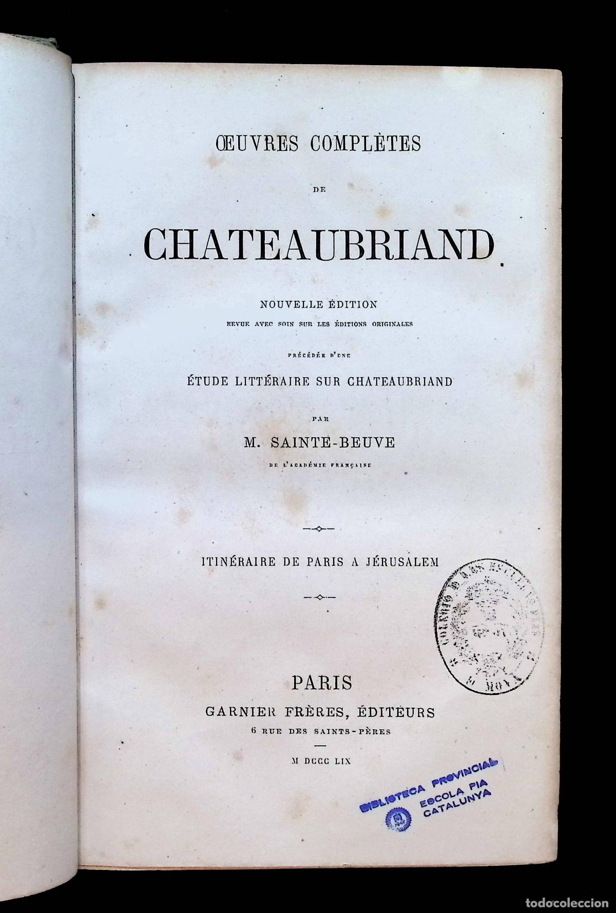 Libros antiguos: ITIN&Eacute;RAIRE DE PARIS A J&Eacute;RUSALEM. - CHATEAUBRIAND, Fran&ccedil;ois-Ren&eacute;.