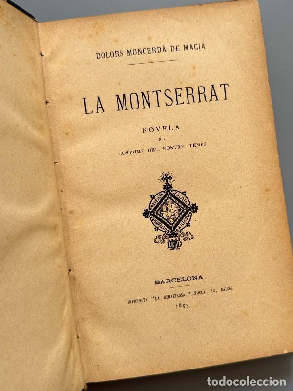 Libros antiguos: La Montserrat, Dolors Monserd&agrave; (dedicado) - Imprenta La Renaixensa, 1893