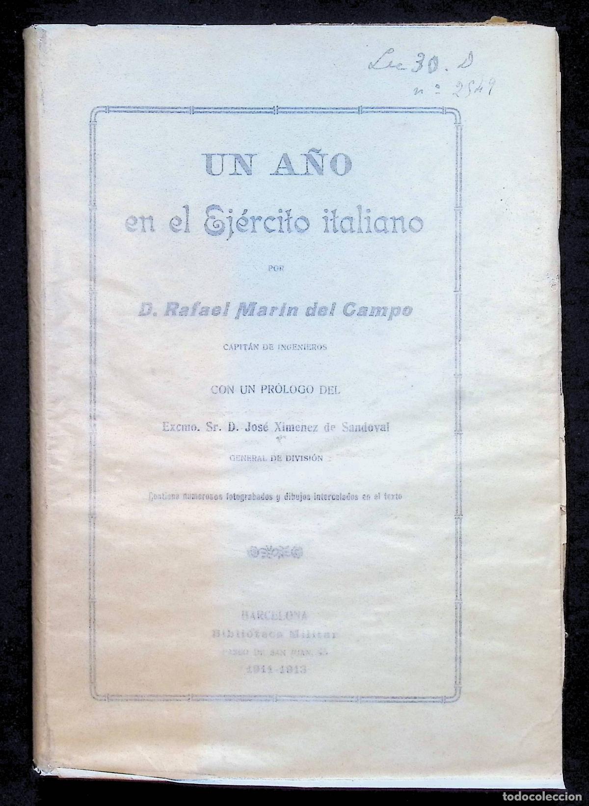 Libros antiguos: UN A&Ntilde;O EN EL EJ&Eacute;RCITO ITALIANO. - MAR&Iacute;N DEL CAMPO, Rafael.