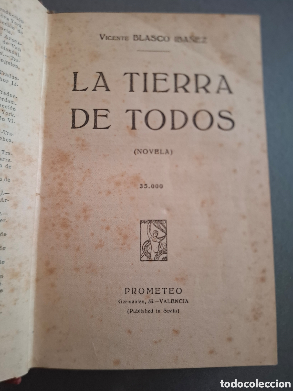 Libros antiguos: La tierra de todos - Vicente Blasco Iba&ntilde;ez - Prometeo - 1922