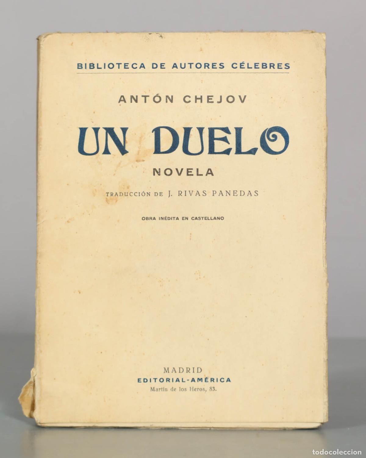 Libros antiguos: Un duelo - Ant&oacute;n Ch&eacute;jov - Editorial-Am&eacute;rica