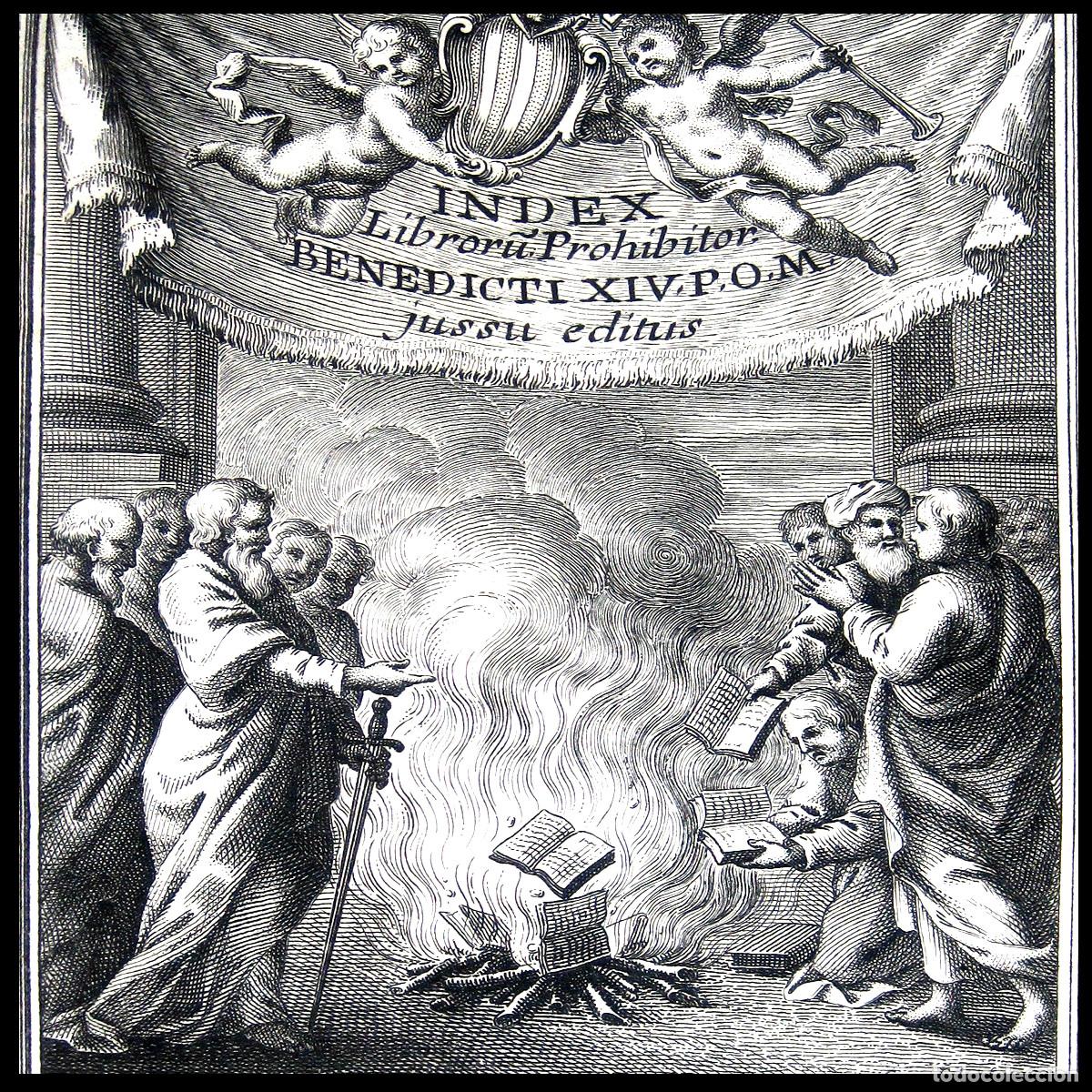 Livres anciens: A&ntilde;o 1758 Index librorum prohibitorum Indice de Libros Prohibidos Grabado quema de libros Raro