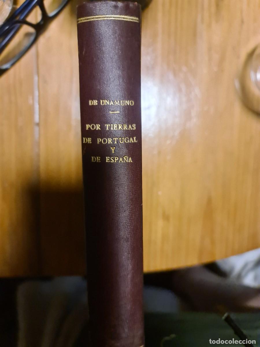 Libros antiguos: Por tierras de Portugal y de Espa&ntilde;a, de Miguel de Unamuno. A&ntilde;o 1911. Primera edici&oacute;n.