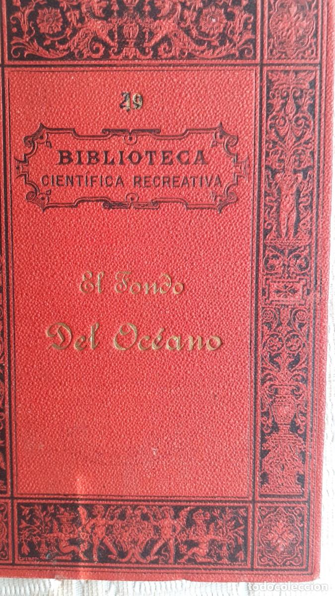 Libros antiguos: El fondo del Oc&eacute;ano.- L Sorel
