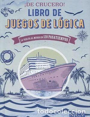 Libri antichi: Libro de juegos de l&oacute;gica: La vuelta al mundo en 120 Pasatiempos - Philip Kiefer - Ngv