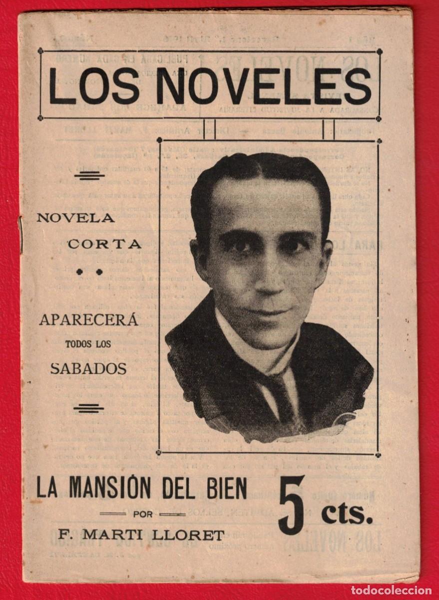 Libros antiguos: F. Marti Lloret - La mansi&oacute;n del bien - Los noveles - La novela corta