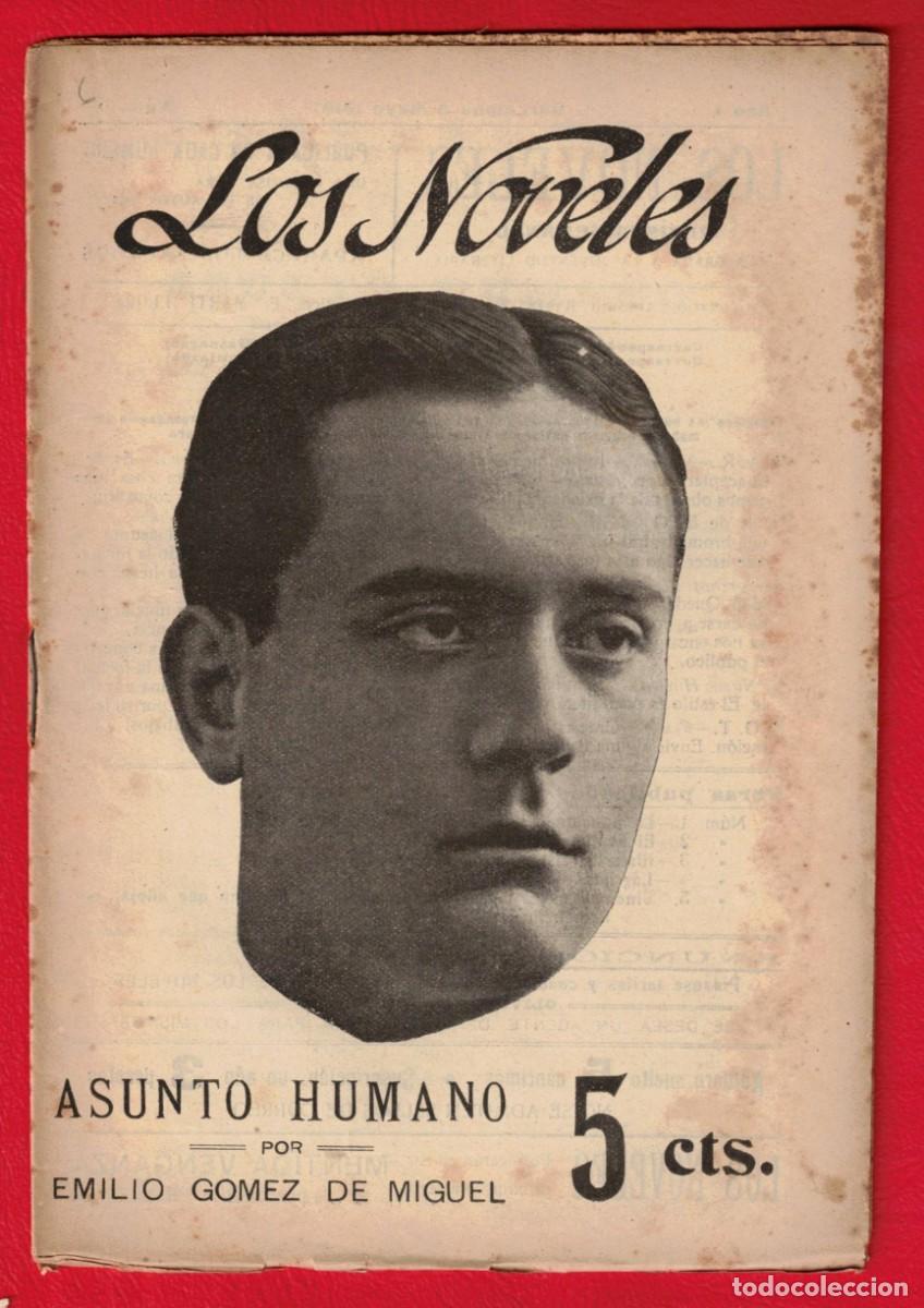 Libros antiguos: Emilio Gomez de Miguel - Asunto humano - Los noveles - La novela corta