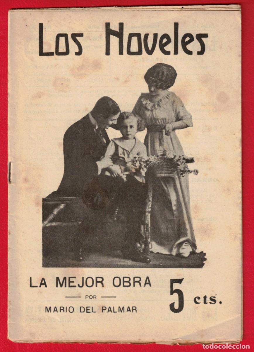 Libros antiguos: Mario del Palmar - La mejor obra - Los noveles - La novela corta