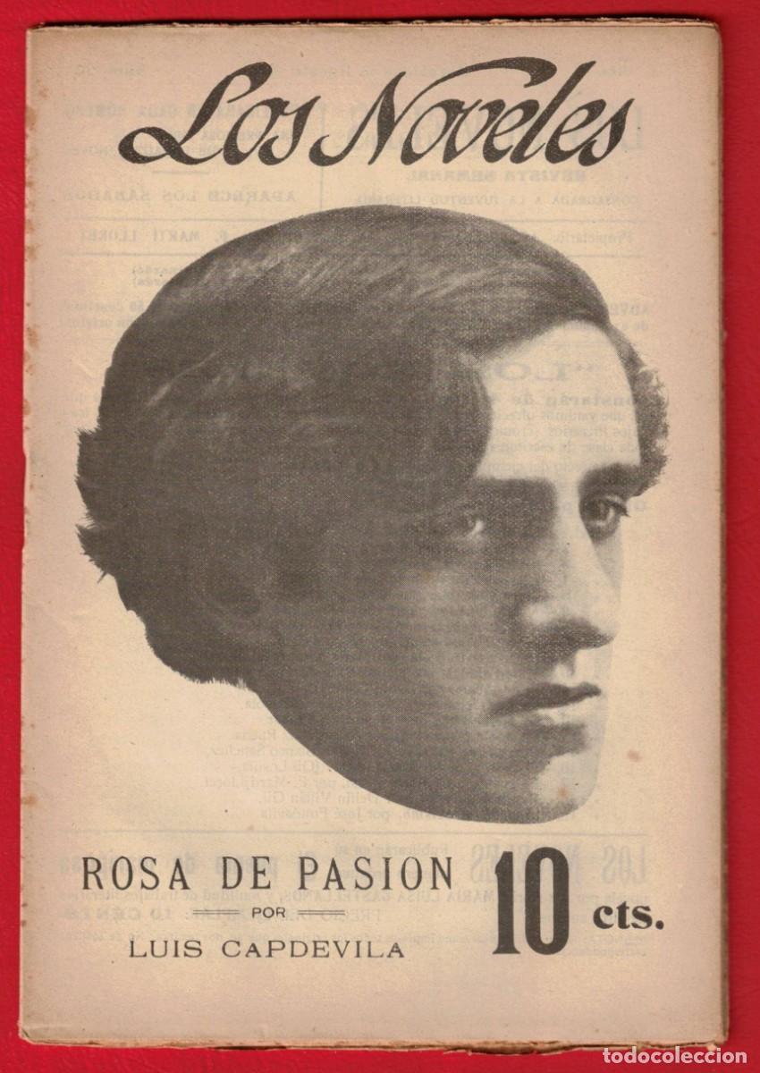 Libros antiguos: Luis Capdevila - Rosa de Pasion - Los noveles - La novela corta