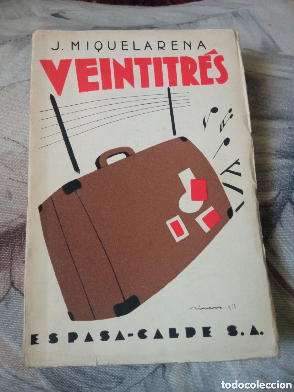 Libros antiguos: Libro, Veintitres de J. Miquelarena, 1 edici&oacute;n de 1931