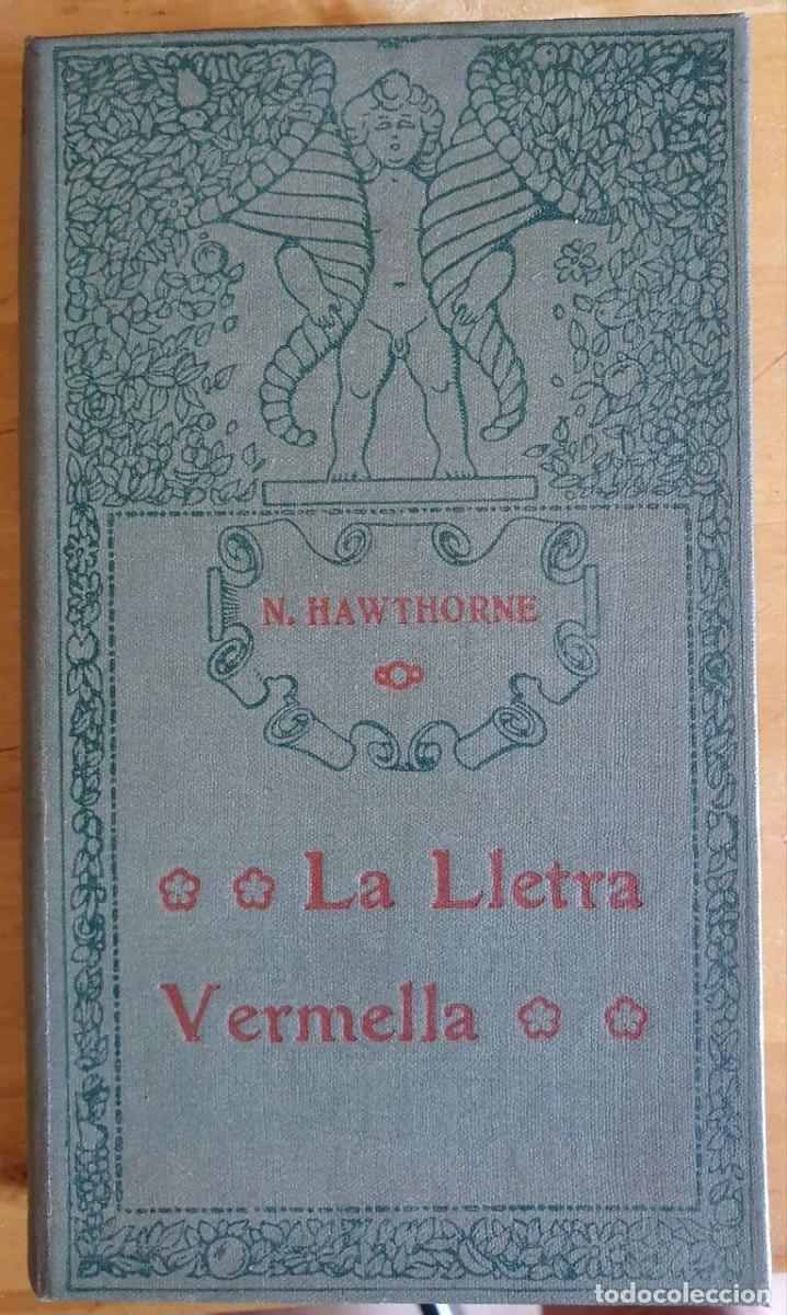 Libros antiguos: HAWTHORNE, N. La Lletra Vermella. Biblioteca d'El Poble Catal&agrave;