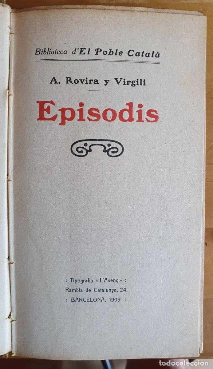 Libros antiguos: ROVIRA, A. Episodis (Catal&agrave;) - Foto 2