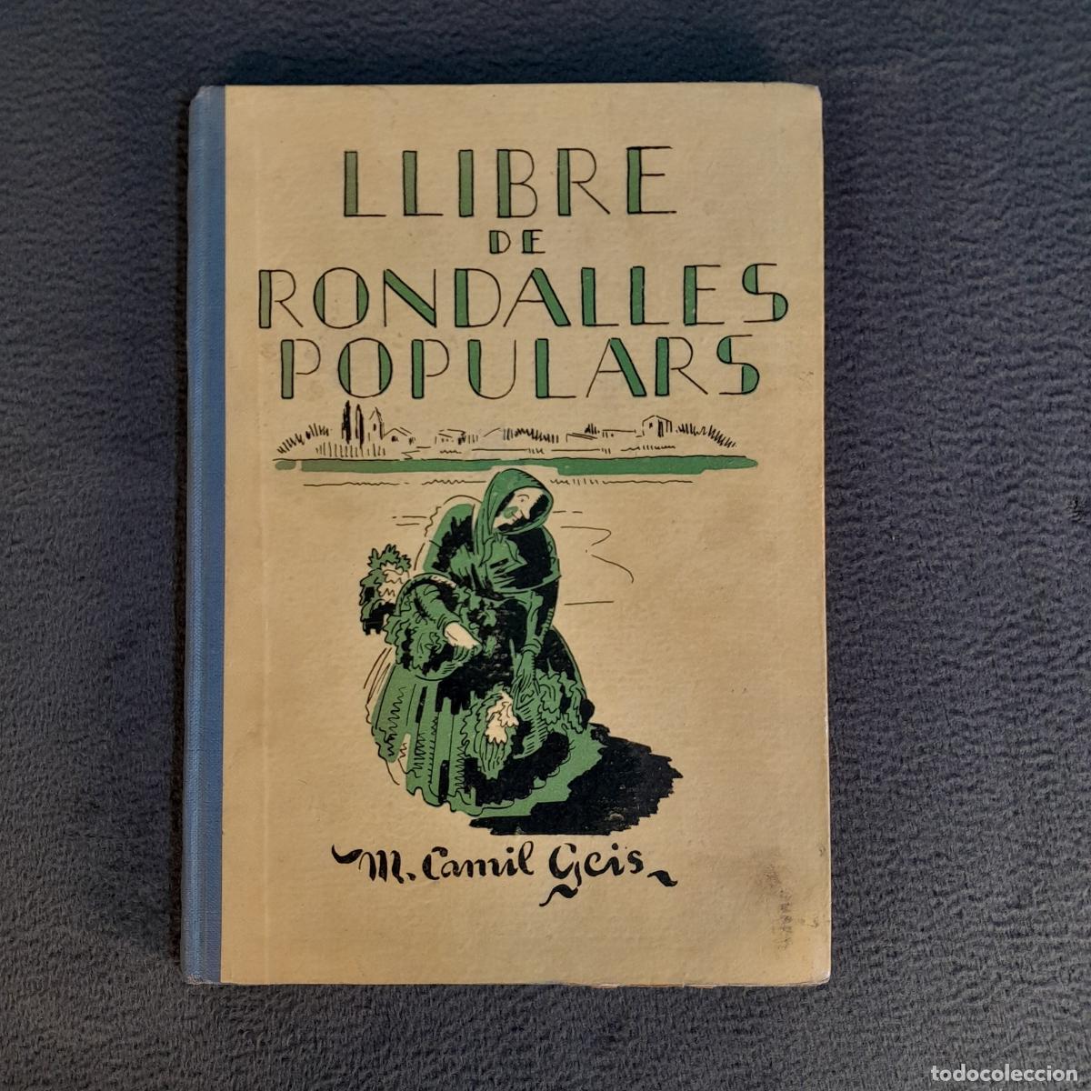 Libros antiguos: CU-212. LLIBRE DE RONDALLES POPULARS, DE MOSS&Egrave;N CAMIL GEIS. A&Ntilde;O 1935