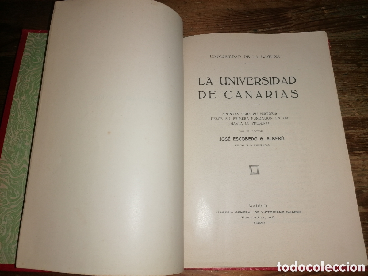 Libros antiguos: LA UNIVERSIDAD DE CANARIAS - Universidad de La Laguna + Historia de las universidades Canarias.