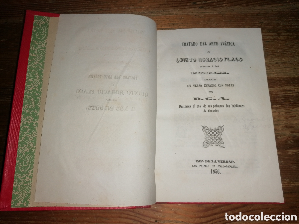Libros antiguos: TRATADO DEL ARTE PO&Eacute;TICA DE QUINTO HORACIO FLACO, dirig. a LOS PISONES + UN FRAGMENTO DE AFRANIO