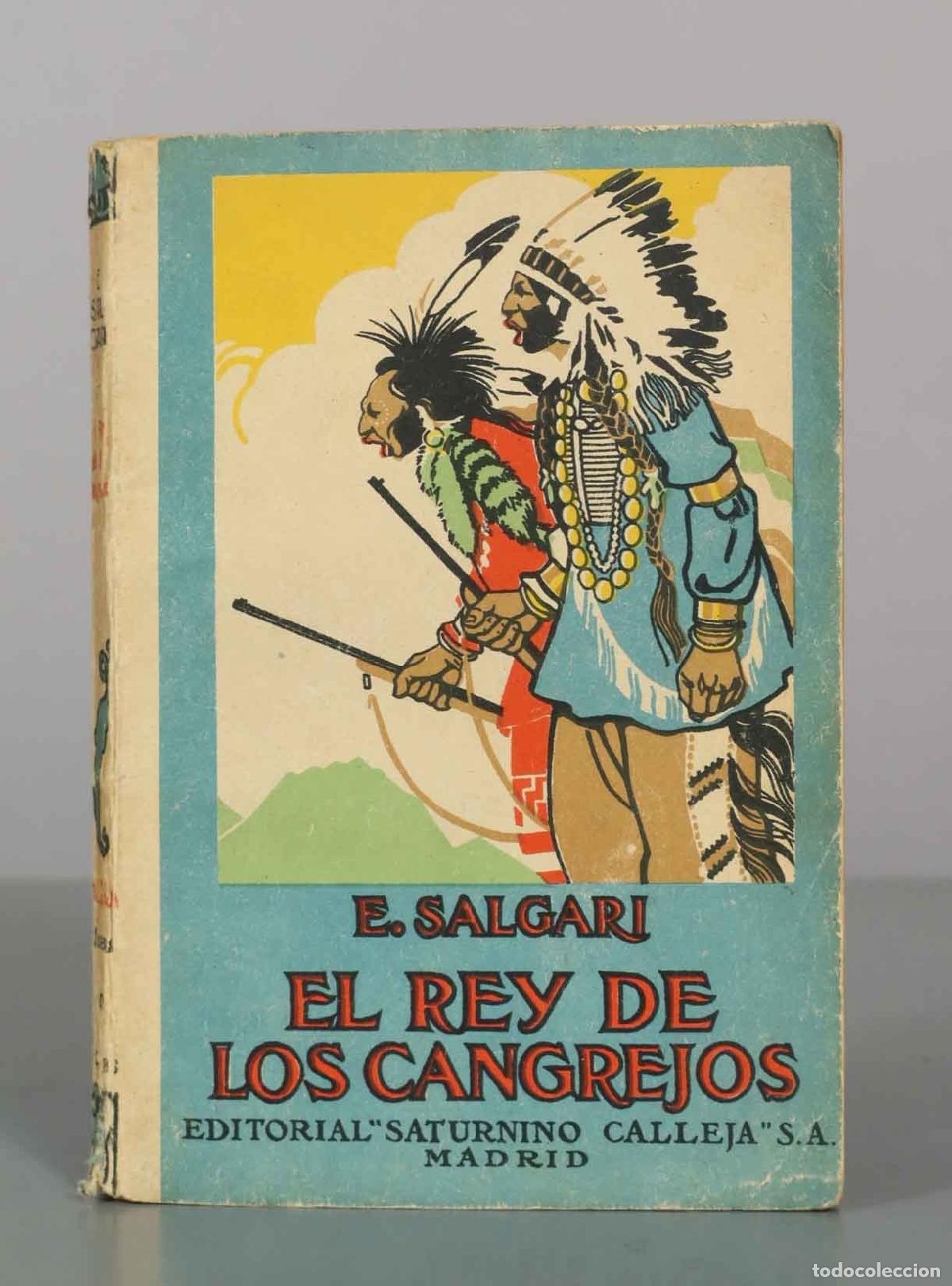 Livres anciens: El rey de los cangrejos - Emilio Salgari - Editorial Saturnino Calleja