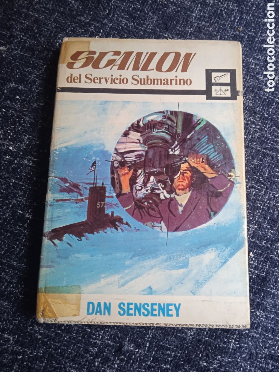 Libros antiguos: SCANLON DEL SERVICIO SUBMARINO / DAN SENSENEY - Foto 1