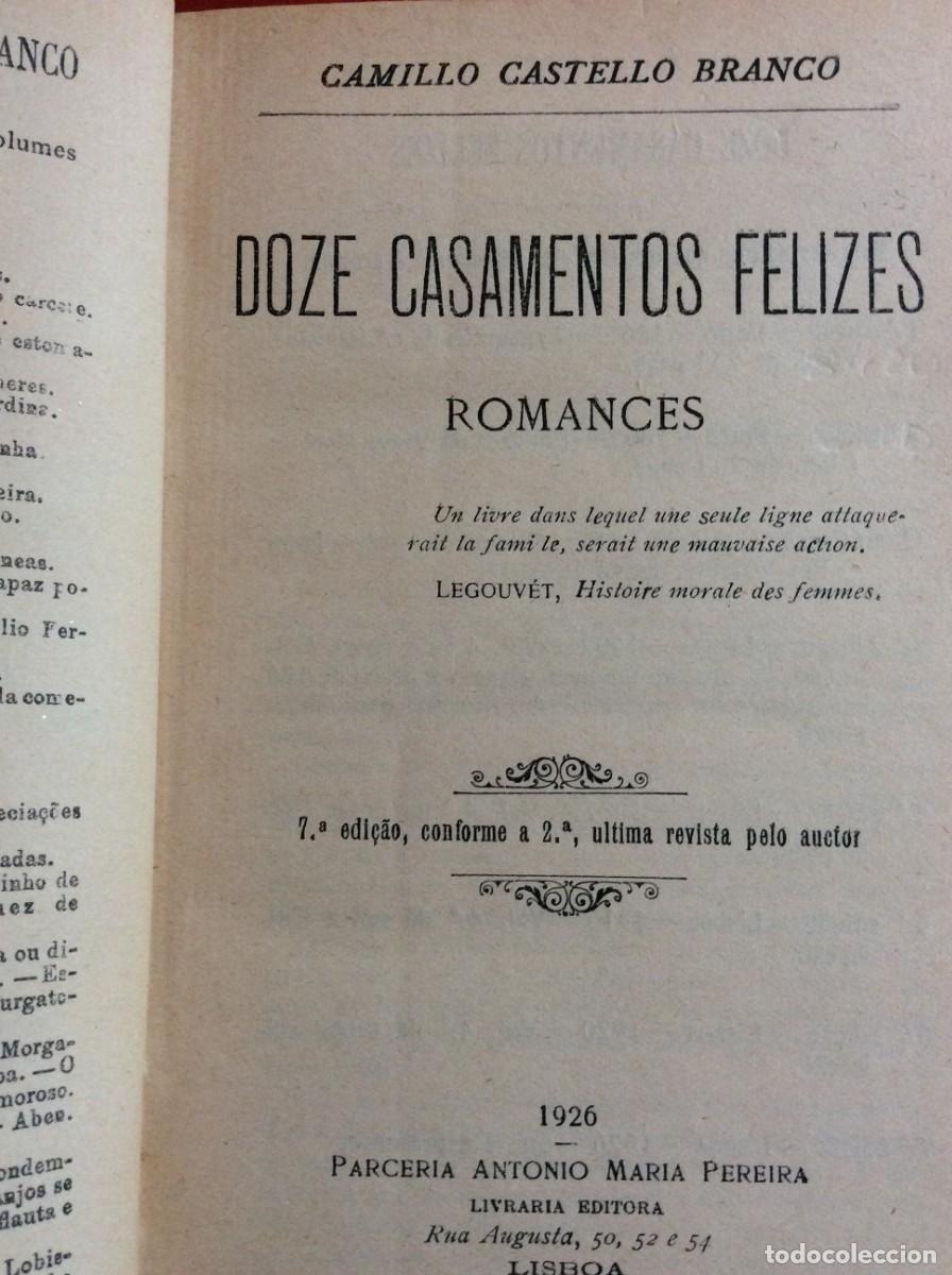 Libros antiguos: Camillo Castello Branco - Doze casamentos felizes, 1926. Envio gr&aacute;tis