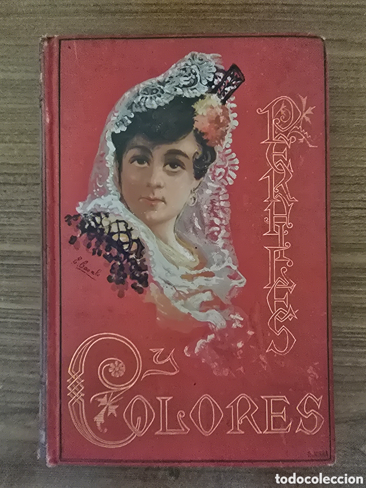 Libros antiguos: PERFILES Y COLORES,A&Ntilde;O 1882,(BIBLIOTECA ARTES Y LETRAS)