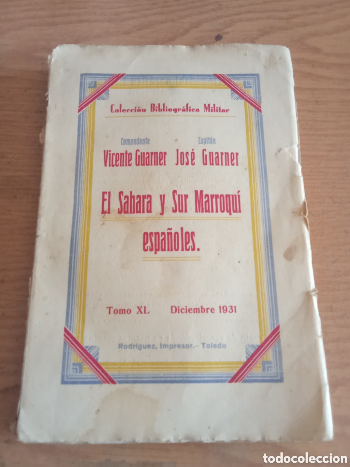 Libros antiguos: El S&aacute;hara y sur marroqu&iacute; espa&ntilde;oles