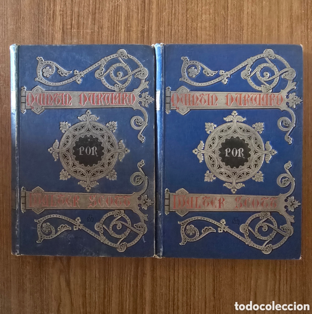 Libri antichi: QUINTIN DURWARD,TOMO I Y II,A&Ntilde;O 1884,(C. VERDAGUER)