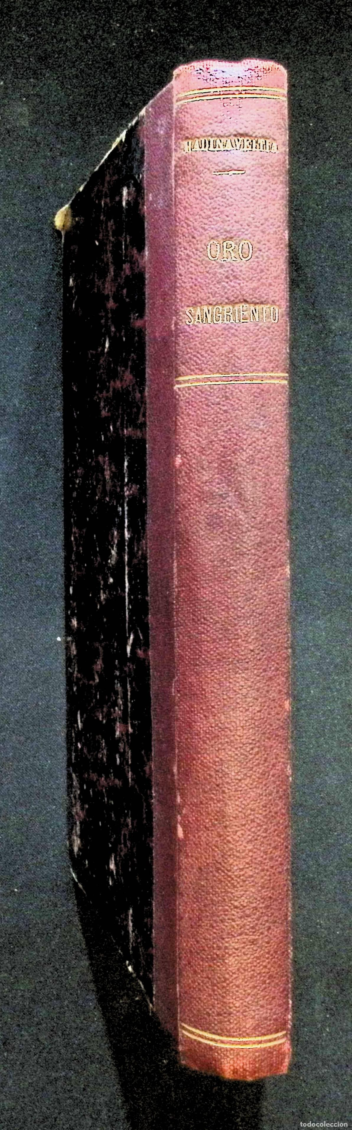 Libros antiguos: ORO SANGRIENTO (LOS TOROS). - MADINAVEITIA, Herminio. - Foto 4