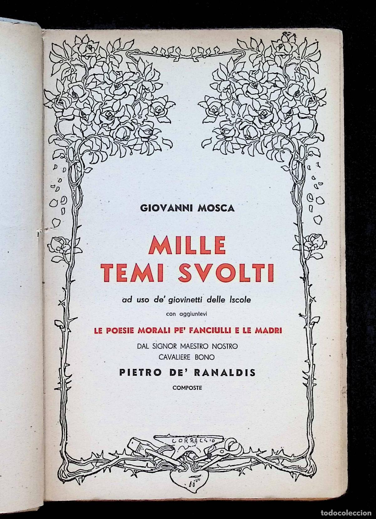 Libros antiguos: MILLE TEMI SVOLTI ad uso de' giovinetti delle Iscole... - MOSCA, Giovanni. 1934