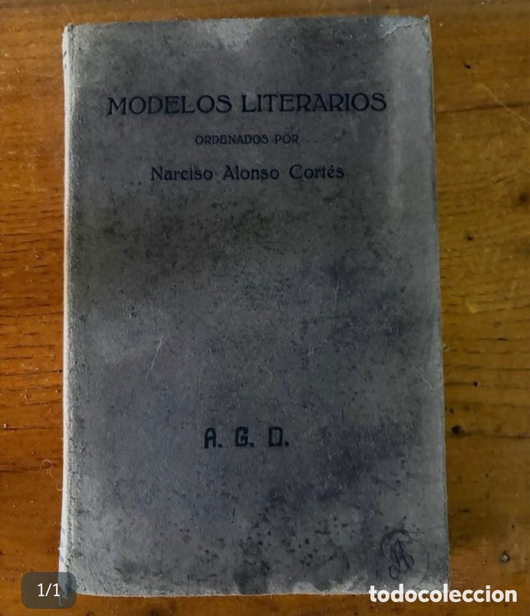 Libros antiguos: Modelos literarios Narciso Alonso Cortes