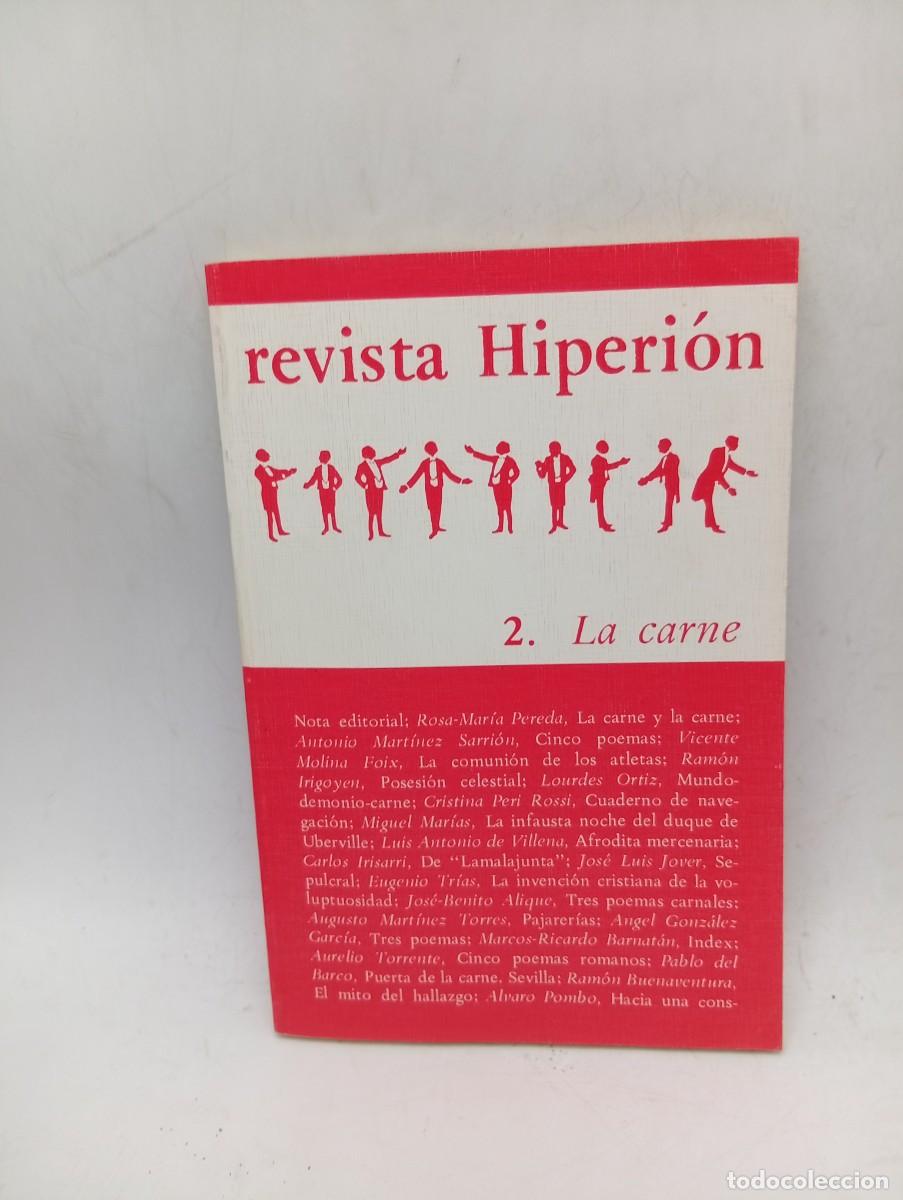 Libros antiguos: REVISTA HIPERION. N&ordm; 2. LA CARNE. 1978. PAGS : 192.