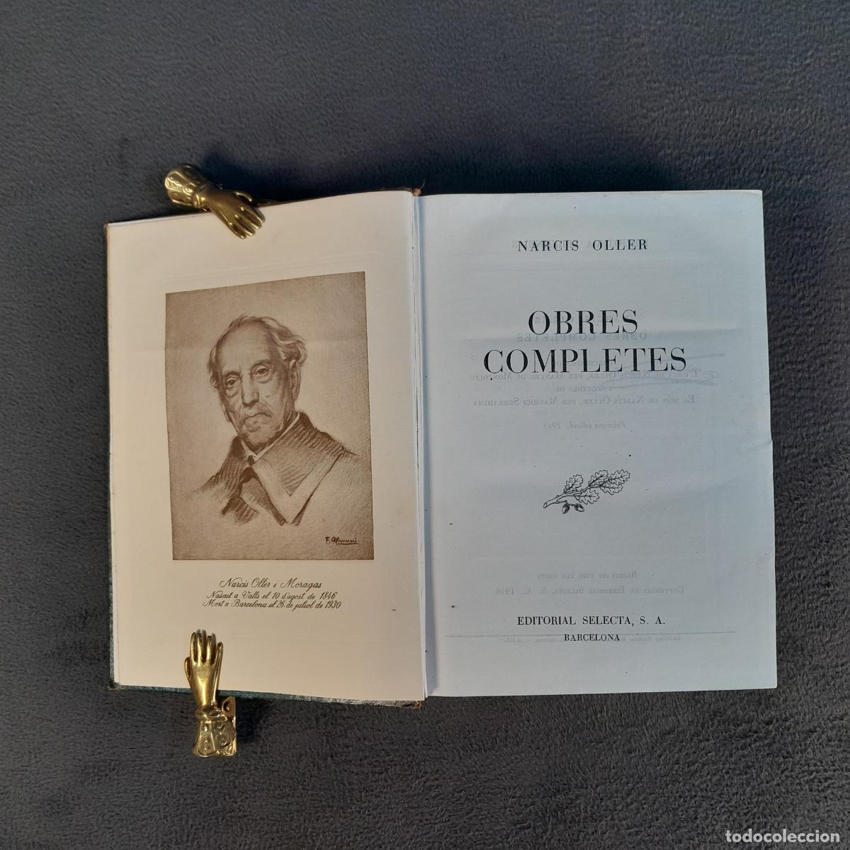 Livros antigos: L-5365. OBRES COMPLETES POR NARC&Iacute;S OLLER. A&Ntilde;O 1948