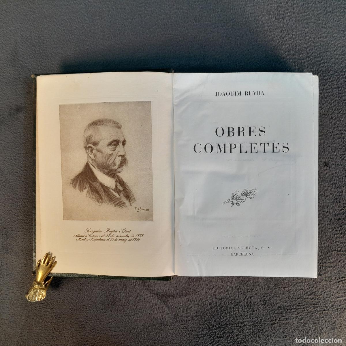 Livros antigos: L-1700. OBRES COMPLETES POR JOAQUIM RUYRA. A&Ntilde;O 1949