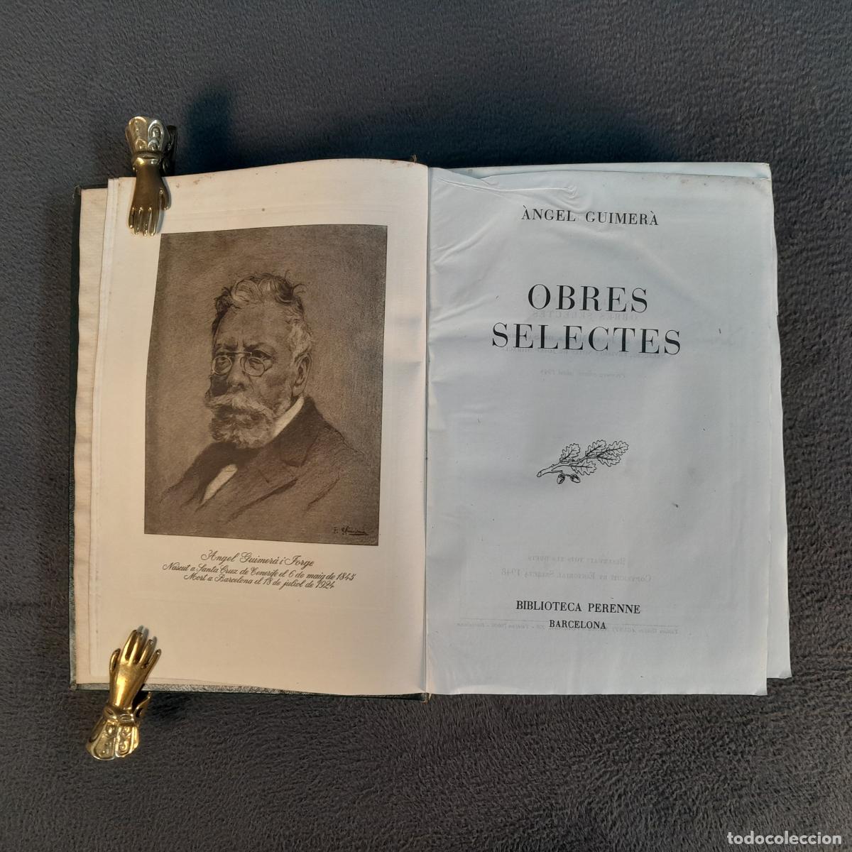 Libros antiguos: L-595. OBRES SELECTES DE &Agrave;NGEL GUIMER&Agrave;. A&Ntilde;O 1948
