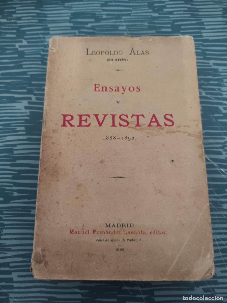 Libros antiguos: ENSAYOS Y REVISTAS ,1888-1892, LEOPOLDO ALAS (CLARIN), MADRID,1892,434 PAG.