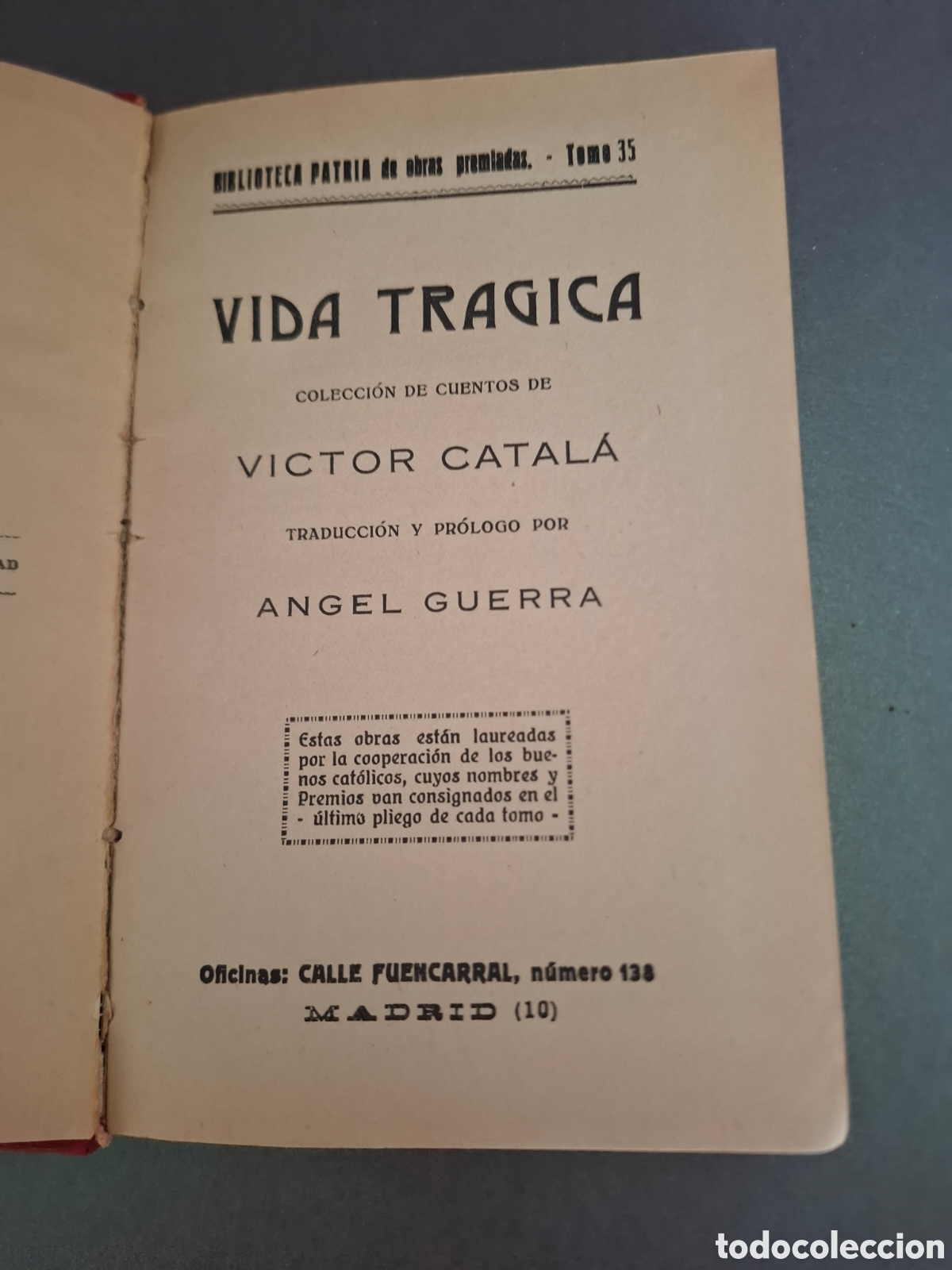 Libros antiguos: Vida tr&aacute;gica - Victor Catal&aacute; - 1907