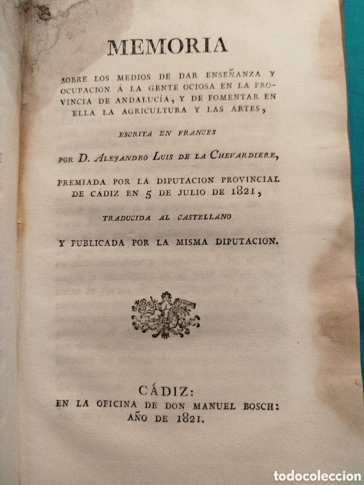 Libros antiguos: Memoria para dar ense&ntilde;anza y ocupaci&oacute;n en Andalucia. C&aacute;diz