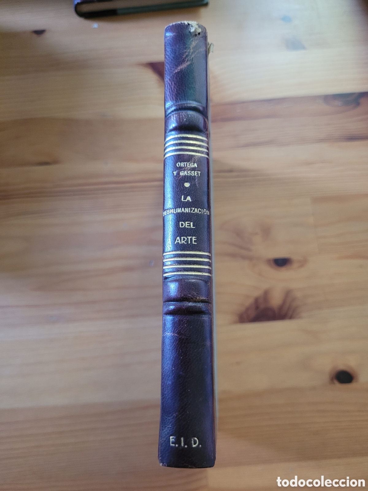 Libros antiguos: Jos&eacute; Ortega y Gasset &ndash; La deshumanizaci&oacute;n del arte e Ideas sobre la novela. Madrid, 1925.
