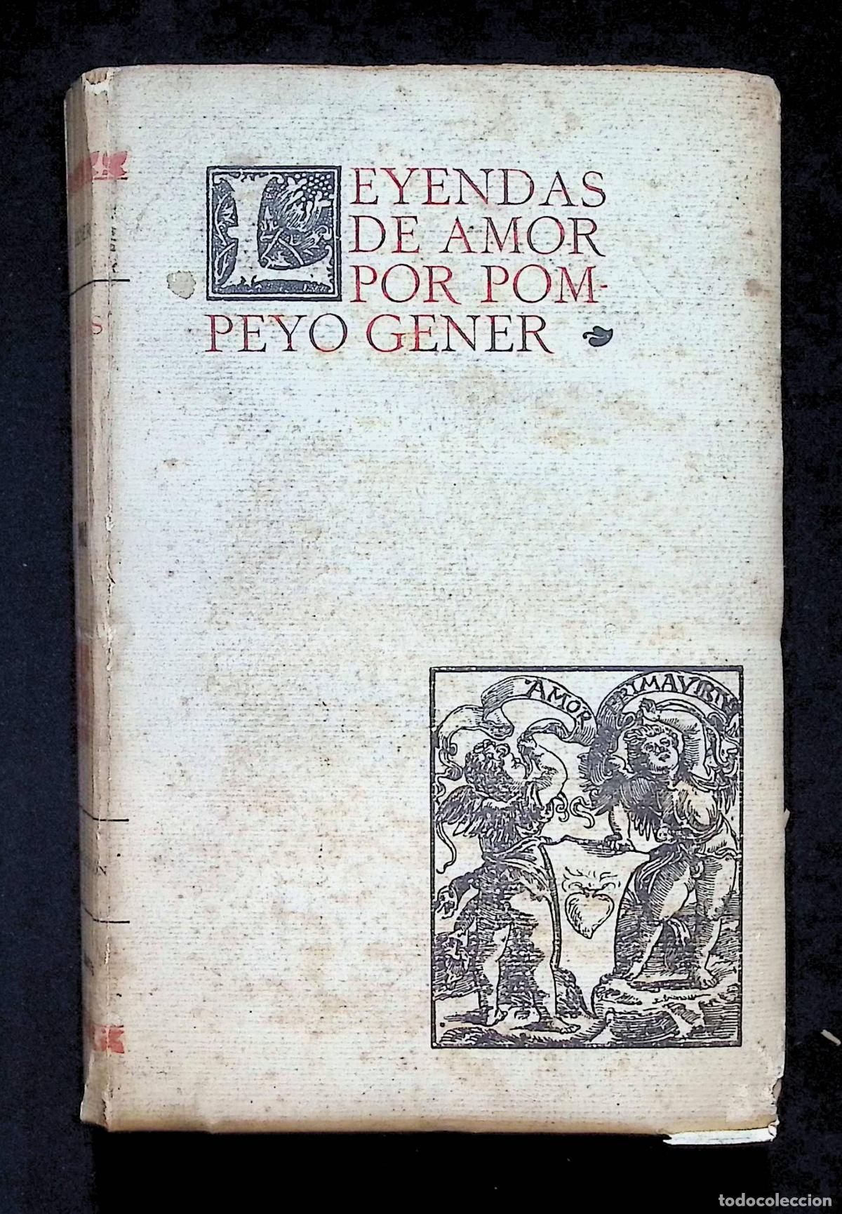 Libros antiguos: LEYENDAS DE AMOR. - GENER, Pompeyo.